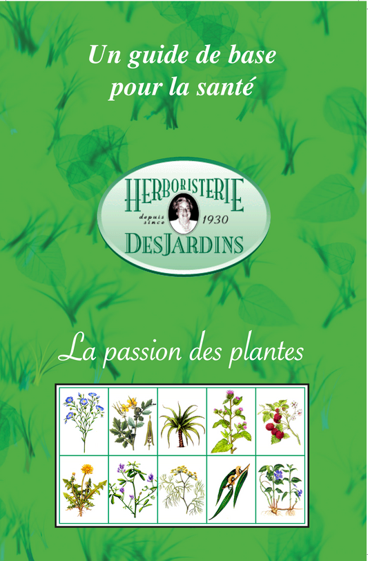 La passion des plantes - Herboristerie Desjardins